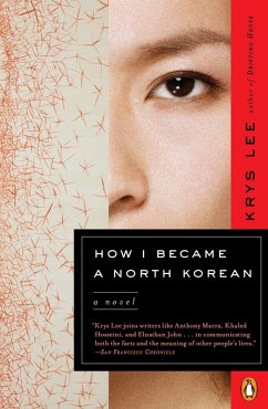 How I Became a North Korean (eBook, ePUB) - Lee, Krys