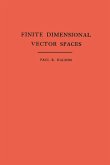 Finite Dimensional Vector Spaces. (AM-7), Volume 7 (eBook, PDF)
