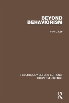 Beyond Behaviorism (eBook, ePUB) - Lee, Vicki L.