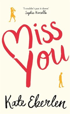 Miss You (eBook, ePUB) - Eberlen, Kate