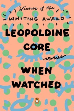 When Watched (eBook, ePUB) - Core, Leopoldine