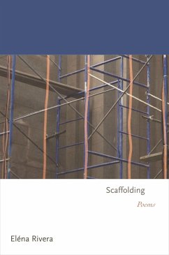 Scaffolding (eBook, ePUB) - Rivera, Elena