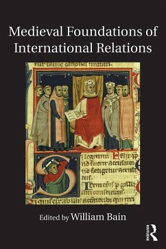 Cover Medieval Foundations of International Relations (eBook, ePUB)