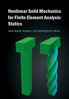Nonlinear Solid Mechanics for Finite Element Analysis: Statics (eBook, PDF) - Bonet, Javier