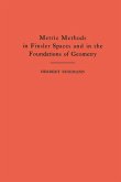 Metric Methods of Finsler Spaces and in the Foundations of Geometry. (AM-8) (eBook, PDF)