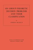 On Group-Theoretic Decision Problems and Their Classification. (AM-68), Volume 68 (eBook, PDF) On Group-Theoretic Decision Problems and Their Classification. (AM-68), Volume 68 (eBook, PDF)