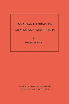 Invariant Forms on Grassmann Manifolds. (AM-89), Volume 89 (eBook, PDF) - Stoll, Wilhelm