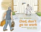 Dad, don't go to work (eBook, PDF)