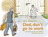 Dad, don't go to work (eBook, PDF)