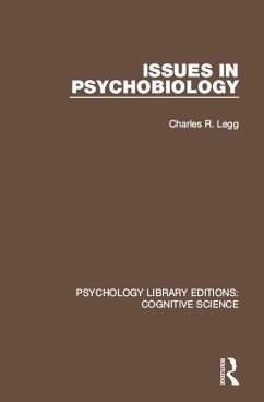 Issues in Psychobiology (eBook, ePUB) - Legg, Charles R.