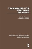 Techniques for Teaching Thinking (eBook, PDF)