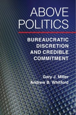 Above Politics (eBook, PDF) - Miller, Gary J.