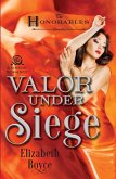 Valor Under Siege (eBook, ePUB)