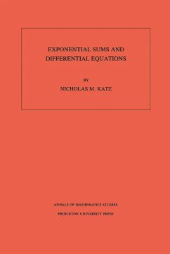 Exponential Sums and Differential Equations. (AM-124), Volume 124 (eBook, PDF) - Katz, Nicholas M.