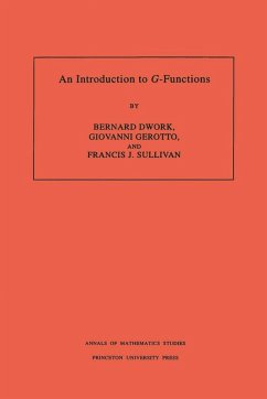 Introduction to G-Functions. (AM-133), Volume 133 (eBook, PDF) - Dwork, Bernard