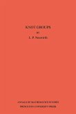 Knot Groups. Annals of Mathematics Studies. (AM-56), Volume 56 (eBook, PDF)