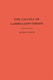Calculi of Lambda Conversion. (AM-6), Volume 6 (eBook, PDF)