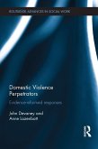 Domestic Violence Perpetrators (eBook, ePUB)