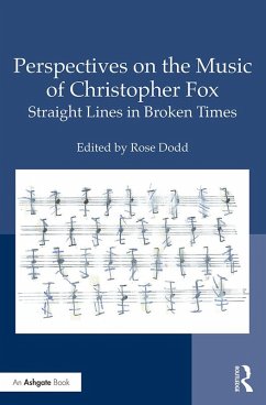 Perspectives on the Music of Christopher Fox (eBook, ePUB)