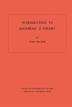Cover Introduction to Algebraic K-Theory. (AM-72), Volume 72 (eBook, PDF)