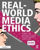 Real-World Media Ethics (eBook, ePUB) Real-World Media Ethics (eBook, ePUB)