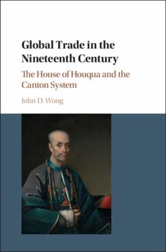 Global Trade in the Nineteenth Century (eBook, PDF) - Wong, John D.