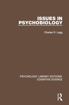 Issues in Psychobiology (eBook, PDF) - Legg, Charles R.