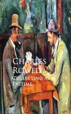 Collecting as a Pastime (eBook, ePUB)