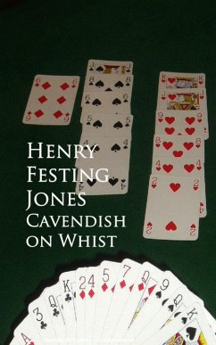 Cavendish on Whist (eBook, ePUB) - Jones, Henry Festing