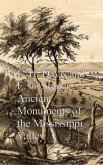 Ancient Monuments of the Mississippi Valley (eBook, ePUB)