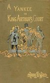 A Connecticut Yankee in King Arthur's Court (eBook, ePUB)
