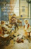 Royal Children of English History (eBook, ePUB)