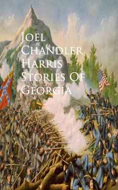 Stories Of Georgia (eBook, ePUB) - Chandler Harris, Joel