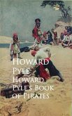 Howard Pyle's Book of Pirates (eBook, ePUB)