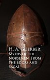 Myths of the Norsemen: From the Eddas and Sagas (eBook, ePUB)