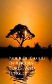 In African Forest and Jungle (eBook, ePUB)