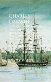 Journal of Researches into the Natural History and Round the World of H.M.S. Beagle (eBook, ePUB)