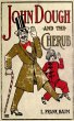 John Dough and the Cherub (eBook, ePUB) - Bild 1