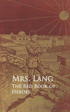 The Red Book of Heroes (eBook, ePUB) - Lang