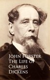 The Life of Charles Dickens (eBook, ePUB)