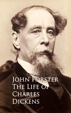 The Life of Charles Dickens (eBook, ePUB) - Forster, John