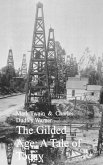 The Gilded Age: A Tale of Today (eBook, ePUB)