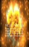 The Outline of History: Being a Plain History of Life and Mankind (eBook, ePUB)