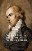 The Works of Frederick Schiller (eBook, ePUB)