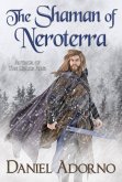 The Shaman of Neroterra (eBook, ePUB)