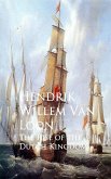 The Rise of the Dutch Kingdom (eBook, ePUB)