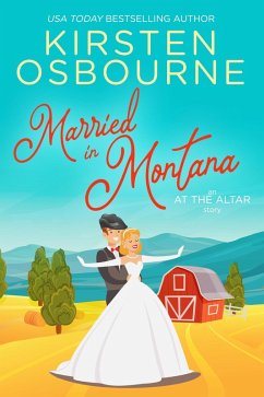 Married in Montana (At the Altar, #1) (eBook, ePUB) - Osbourne, Kirsten