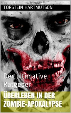 Cover Überleben in der Zombie-Apokalypse (eBook, ePUB)