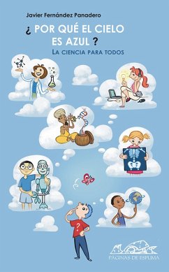 ¿Por qué el cielo es azul? (eBook, ePUB) - Fernández Panadero, Javier