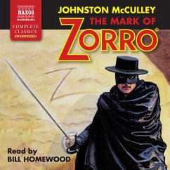 The Mark of Zorro (Unabridged) (MP3-Download) - McCulley, Johnston